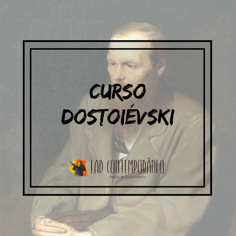 Curso para Curso Dostoiévski